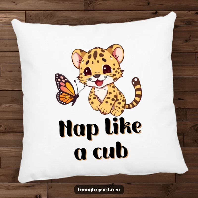 Funny pillow featuring a happy leopard cub character playfully pouncing on a butterfly, perfect for adding comfort and humor.