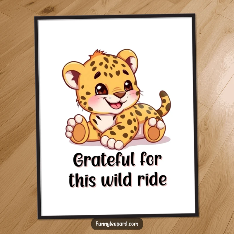 Funny Free Printable Wall Art: A playful leopard cub cub is rolling on its back with a wide, happy grin.