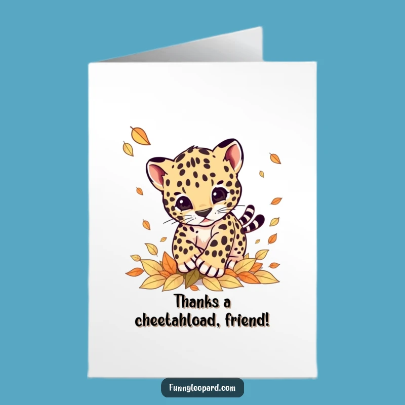 Free Printable Thank You Card: Grateful Leopard Cub Pouncing Leaves