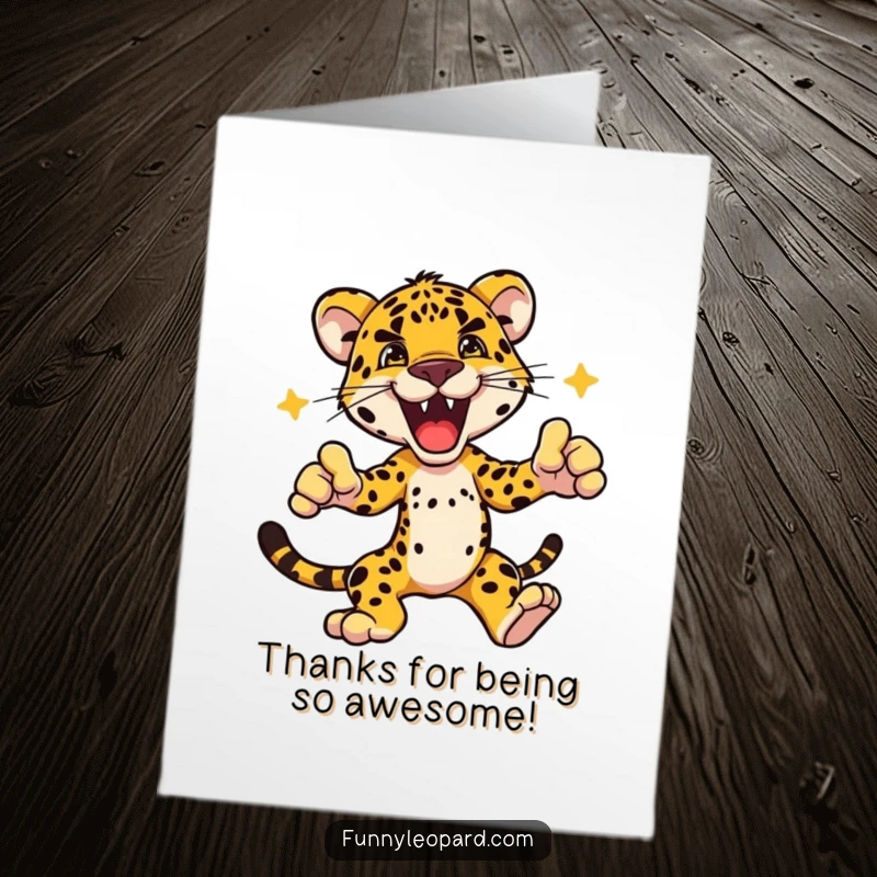 Free Printable Thank You Card featuring a leopard in an excited, dynamic pose, conveying enthusiastic gratitude.