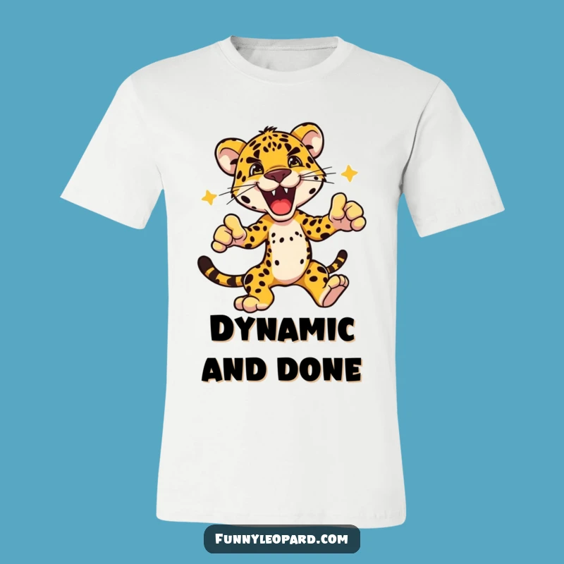 Funny Dynamic Leopard Pose T-Shirt: Bold Animal Statement Tee