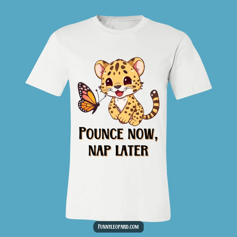 Funny Happy Leopard Cub Pouncing Butterfly T-Shirt: Adorable Gift!